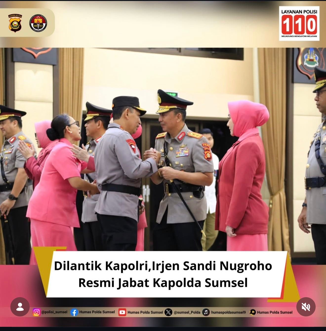 Irjen Sandi Nugroho Resmi Menjabat sebagai Kapolda Sumsel